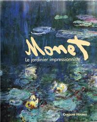 Picture of Monet Le Jardinier impressionniste /franCais