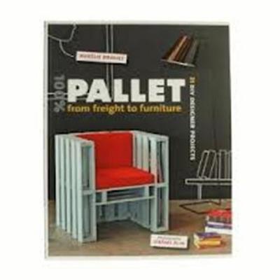Picture of 100% Pallet: from Freight to Furniture /anglais