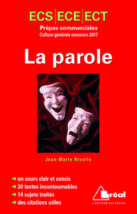 Image de La parole - Prépas commerciales culture générale concours 2017
