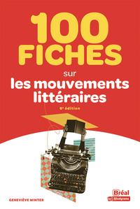Image de 100 fiches sur les mouvements littéraires