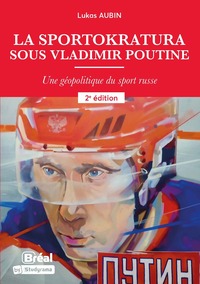 Picture of La sportokratura sous Vladimir Poutine