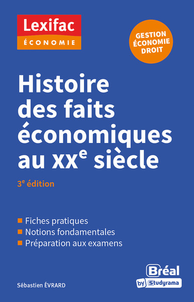 Image de Histoire des faits économiques au XXe siècle