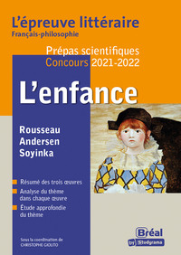 Image de L'Epreuve littéraire - L'enfance Prépas scientifiques