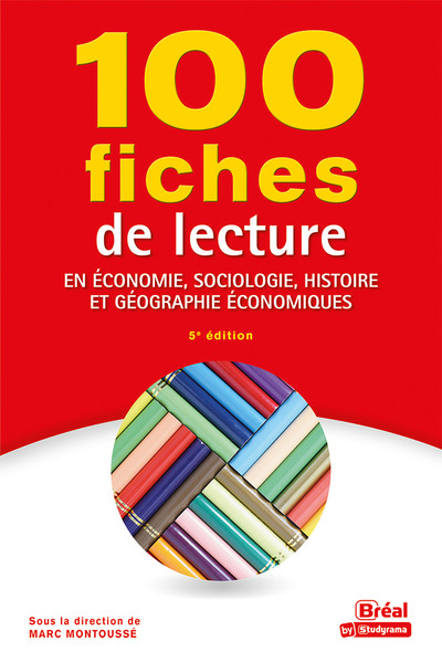 Image de 100 fiches de lecture en économie, sociologie, histoire et géographie économiques