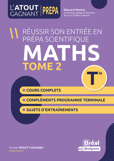 Picture of Réussir son entrée en prépa scientifique Maths - Tome 2 - Tle