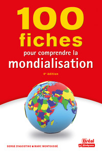 Picture of 100 fiches pour comprendre la mondialisation