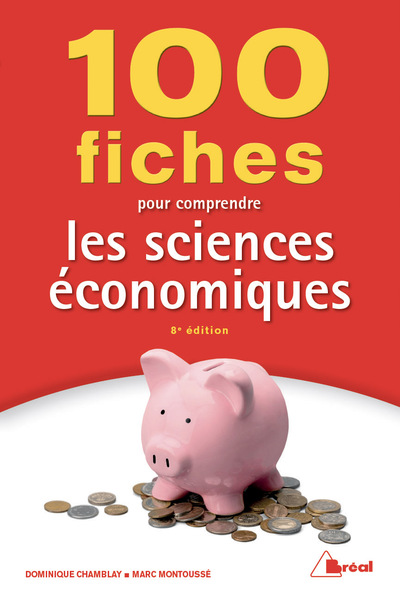 Picture of 100 fiches pour comprendre les sciences économiques