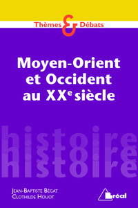 Picture of Moyen-orient et occident au 20ème siècle