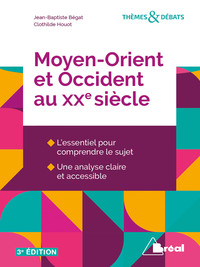 Picture of Moyen-Orient et Occident au XXe siècle
