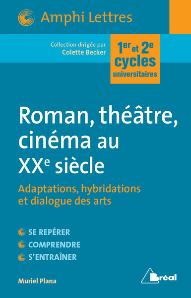 Image de Roman, théatre et cinéma au 20ème siècle