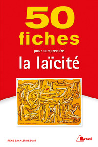 Picture of 50 fiches pour comprendre la laïcité