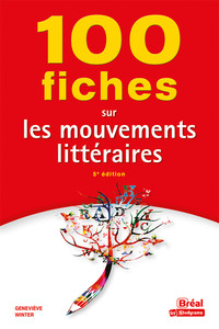 Picture of 100 fiches sur les mouvements littéraires