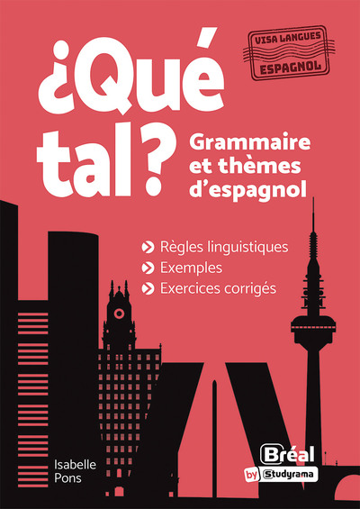 Image de ¿Qué tal? Grammaire et thèmes d’espagnol