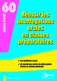 Picture of Réussir les interrogations orales en classes préparatoires