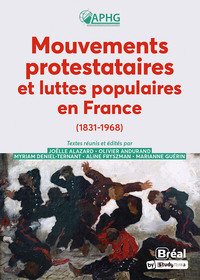 Picture of Mouvements protestataires et luttes populaires en France (1831-1968)