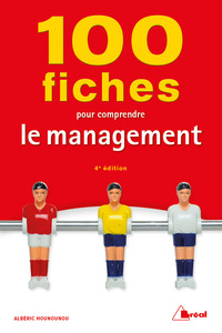 Image de 100 fiches pour comprendre le management