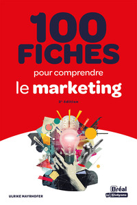 Picture of 100 fiches pour comprendre le marketing