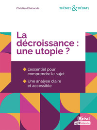 Image de La décroissance : une utopie ?