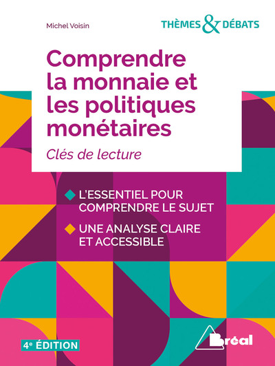 Picture of Comprendre la monnaie et les politiques monétaires
