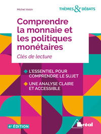 Picture of Comprendre la monnaie et les politiques monétaires