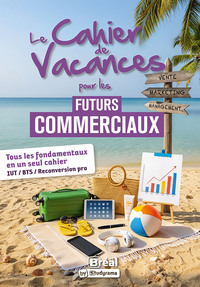 Picture of Le cahier de vacances pour les futurs commerciaux