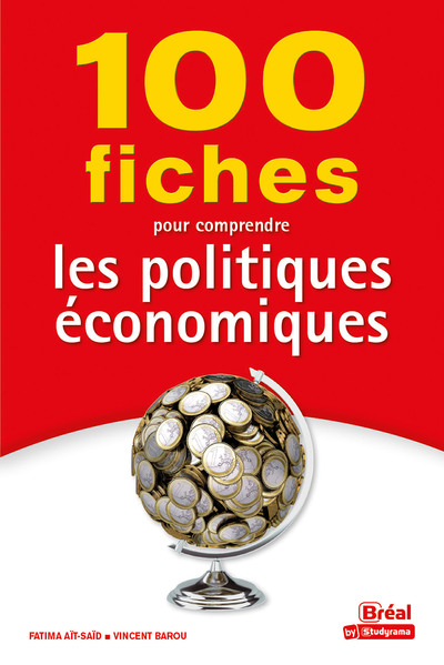 Picture of 100 fiches pour comprendre les politiques économiques