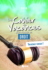 Image de Le cahier de vacances pour réussir en droit