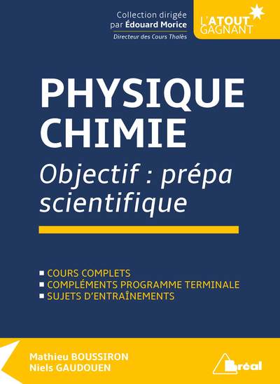 Picture of Physique Chimie - Objectif prépa scientifique