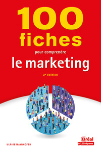 Image de 100 fiches pour comprendre le marketing