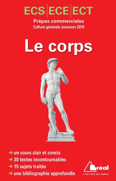 Picture of Le corps - Prépas commerciales culture générale concours 2018