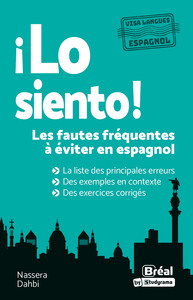 Image de Lo Siento ! Les fautes fréquentes à éviter en espagnol