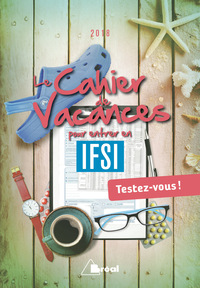 Image de Le cahier de vacances pour entrer en ifsi