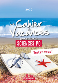 Picture of Le cahier de vacances pour entrer à Sciences po