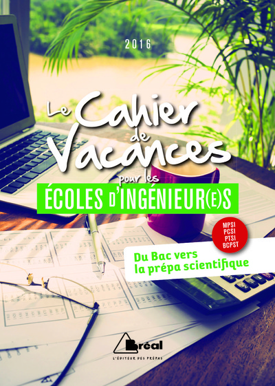 Image de Les cahiers de vacances pour les écoles d'ingénieurs 2016