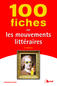 Picture of 100 fiches sur les mouvements littéraires