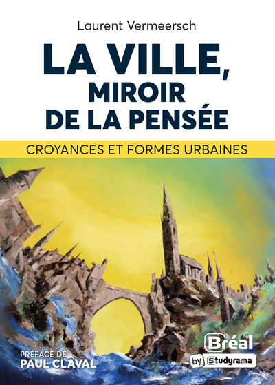 Picture of La ville, miroir de la pensée