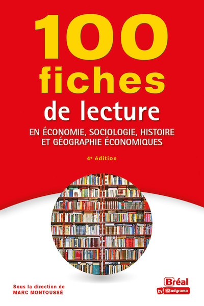 Picture of 100 fiches de lecture en économie, sociologie, histoire et géographie économiques