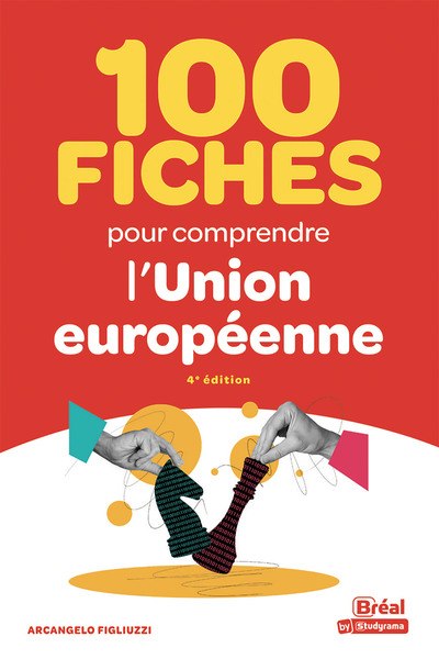 Image de 100 fiches pour comprendre l'Union européenne