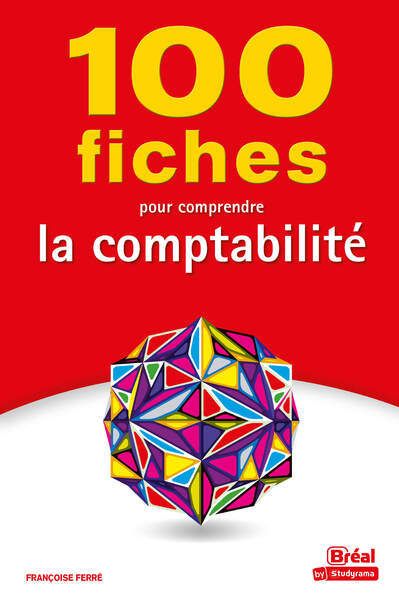 Picture of 100 fiches pour comprendre la comptabilité