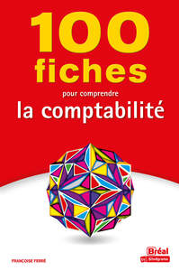 Picture of 100 fiches pour comprendre la comptabilité