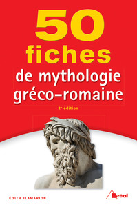 Picture of 50 fiches pour comprendre la mythologie gréco-romaine