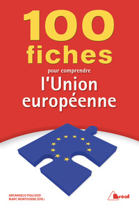 Picture of 100 fiches pour comprendre l'union européenne