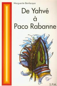 Image de De Yahvé à Paco Rabanne
