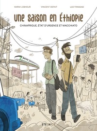 Picture of Une Saison en Ethiopie - Chinafrique, état d'urgence et macchiato