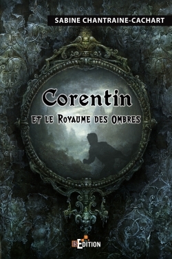 Image de Corentin et le Royaume des Ombres