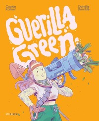 Picture of Guerilla Green - Nouvelle édition