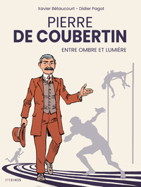 Picture of Pierre de Coubertin, entre ombre et lumière