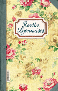 Picture of Recettes Lyonnaises