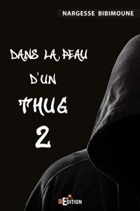 Picture of Dans la peau d'un Thug 2