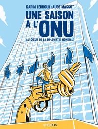 Image de Une saison à l'ONU